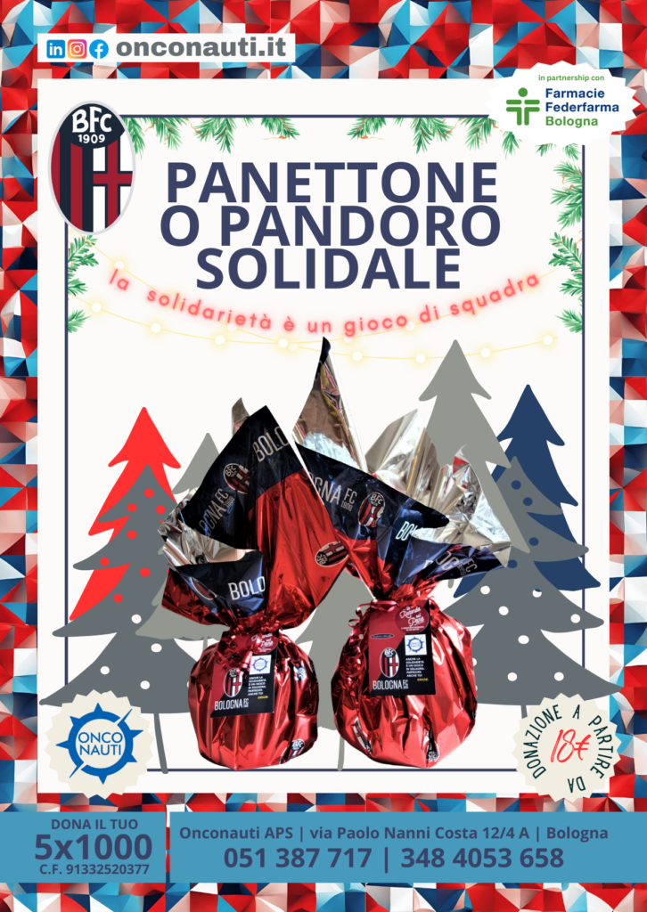 locandina Panettone o Pandoro solidale in collaborazione con Bologna Football 
 Club1909